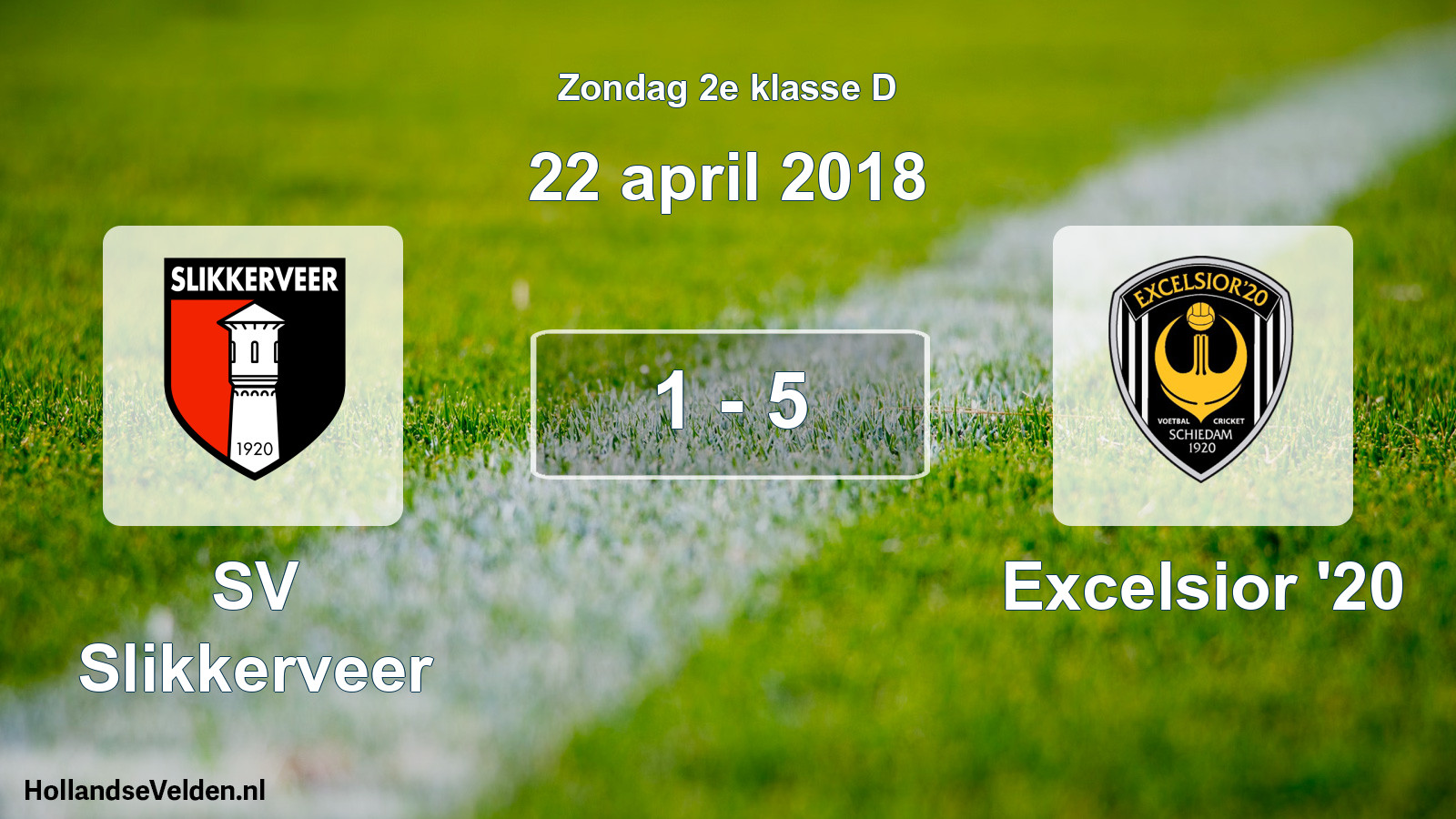 Total number of matches played: SV Slikkerveer - Excelsior '20 1 - 5 (22 April 2018)