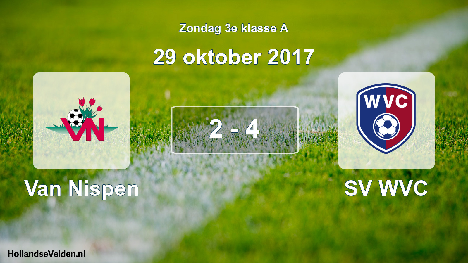 Total number of matches played: Van Nispen - SV WVC 2 - 4 (29 October 2017)