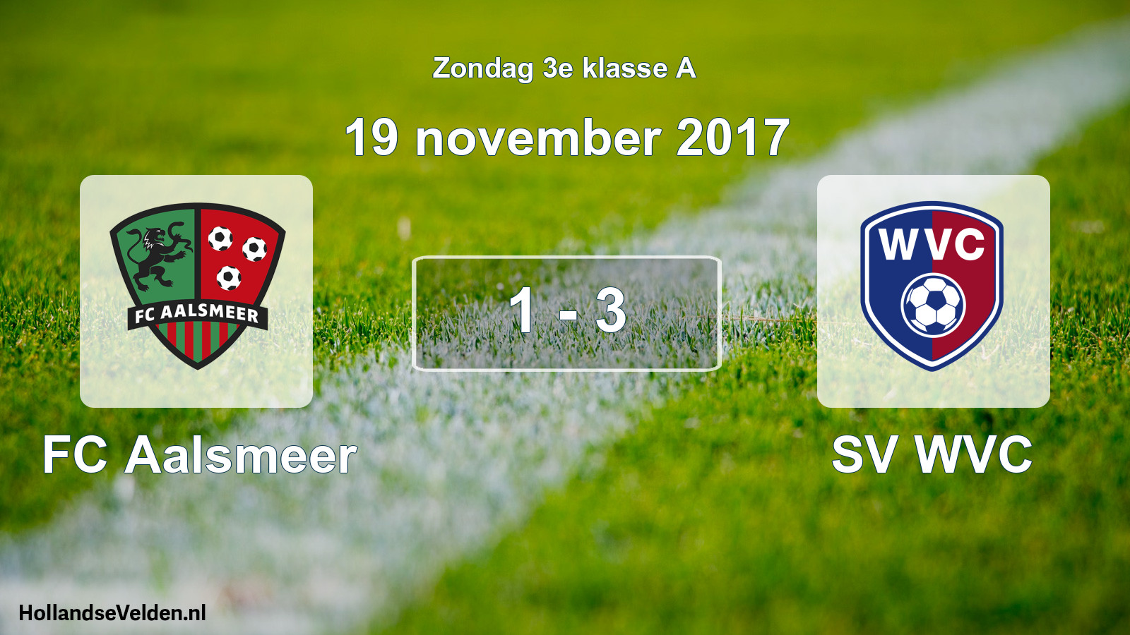 Total number of matches played: FC Aalsmeer - SV WVC 1 - 3 (19 November 2017)