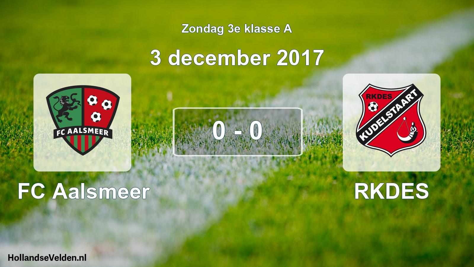 Total number of matches played: FC Aalsmeer - RKDES 0 - 0 (3 December 2017)