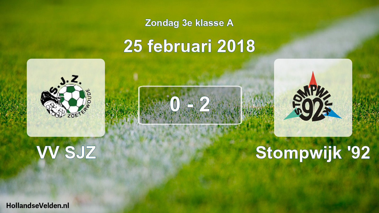 Total number of matches played: VV SJZ - Stompwijk '92 0 - 2 (25 February 2018)