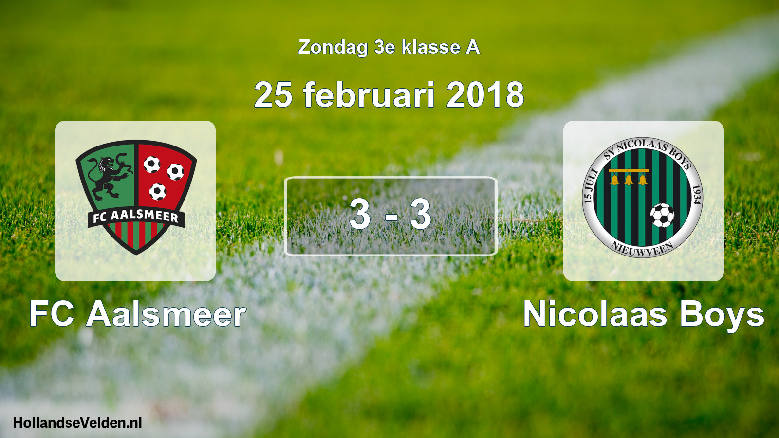 Total number of matches played: FC Aalsmeer - Nicolaas Boys 3 - 3 (25 February 2018)