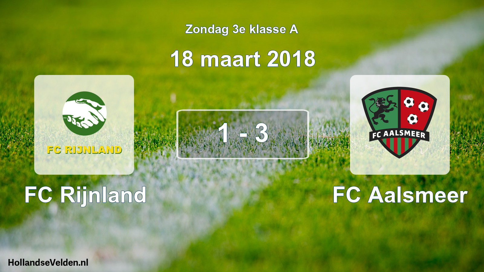 Total number of matches played: FC Rijnland - FC Aalsmeer 1 - 3 (18 March 2018)