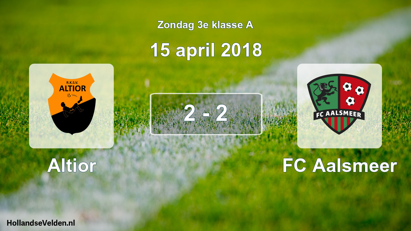 Total number of matches played: Altior - FC Aalsmeer 2 - 2 (15 April 2018)