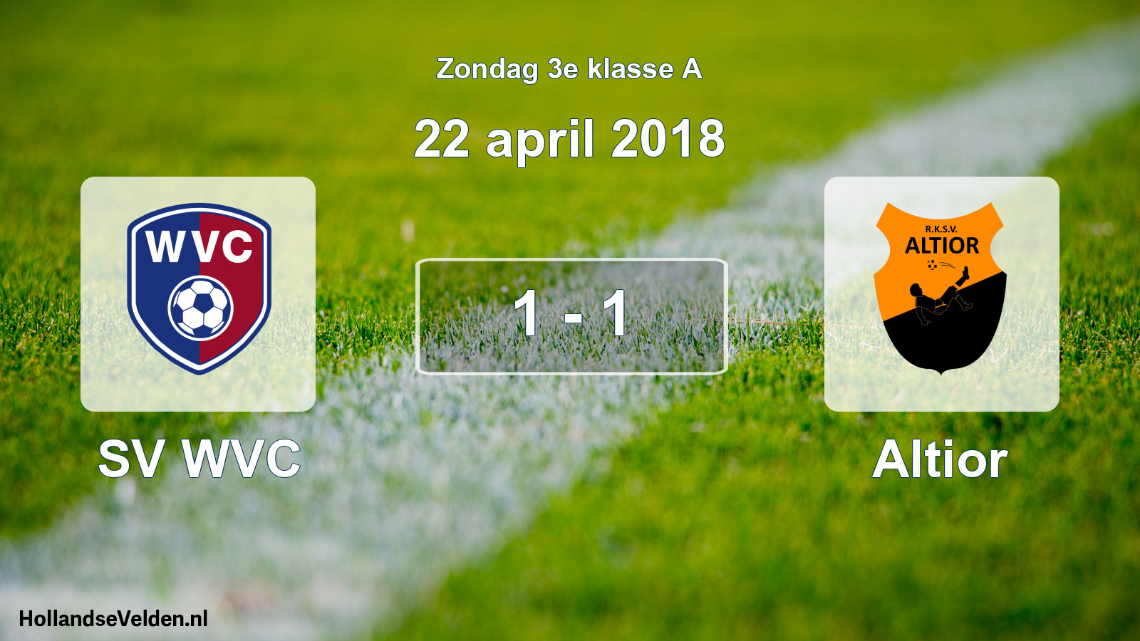 Total number of matches played: SV WVC - Altior 1 - 1 (22 April 2018)