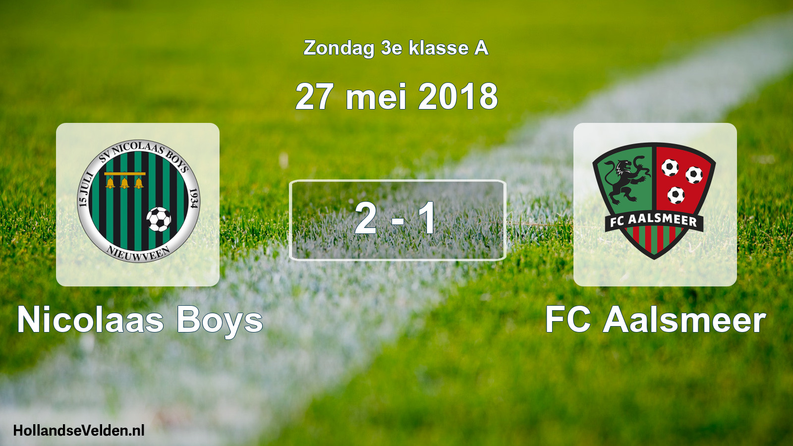 Total number of matches played: Nicolaas Boys - FC Aalsmeer 2 - 1 (27 May 2018)
