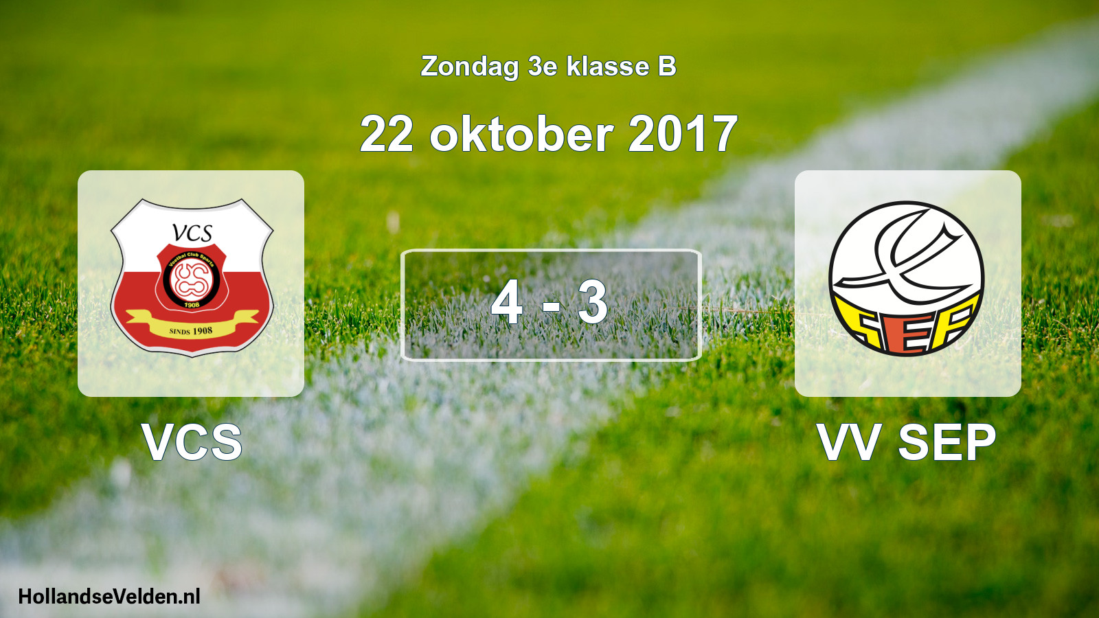 Total number of matches played: VCS - VV SEP 4 - 3 (22 October 2017)