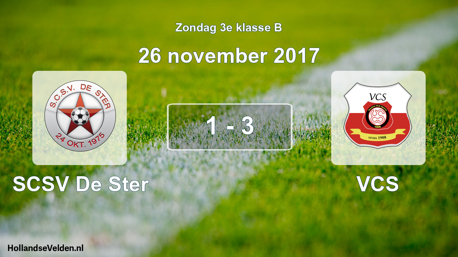 Total number of matches played: SCSV De Ster - VCS 1 - 3 (26 November 2017)
