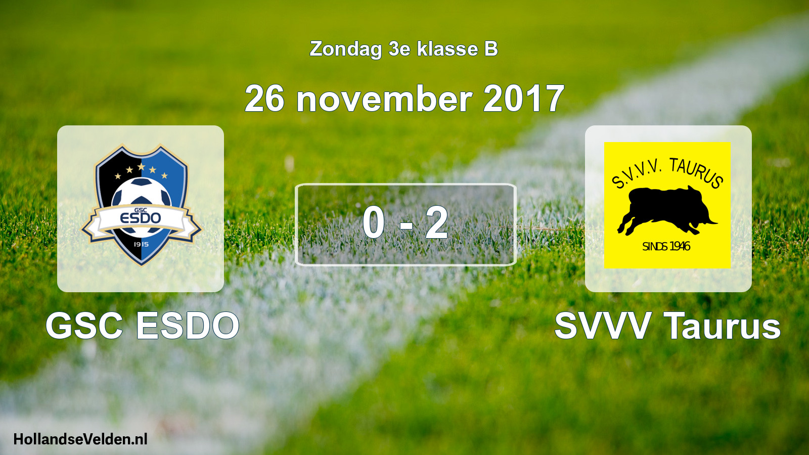 Total number of matches played: GSC ESDO - SVVV Taurus 0 - 2 (26 November 2017)