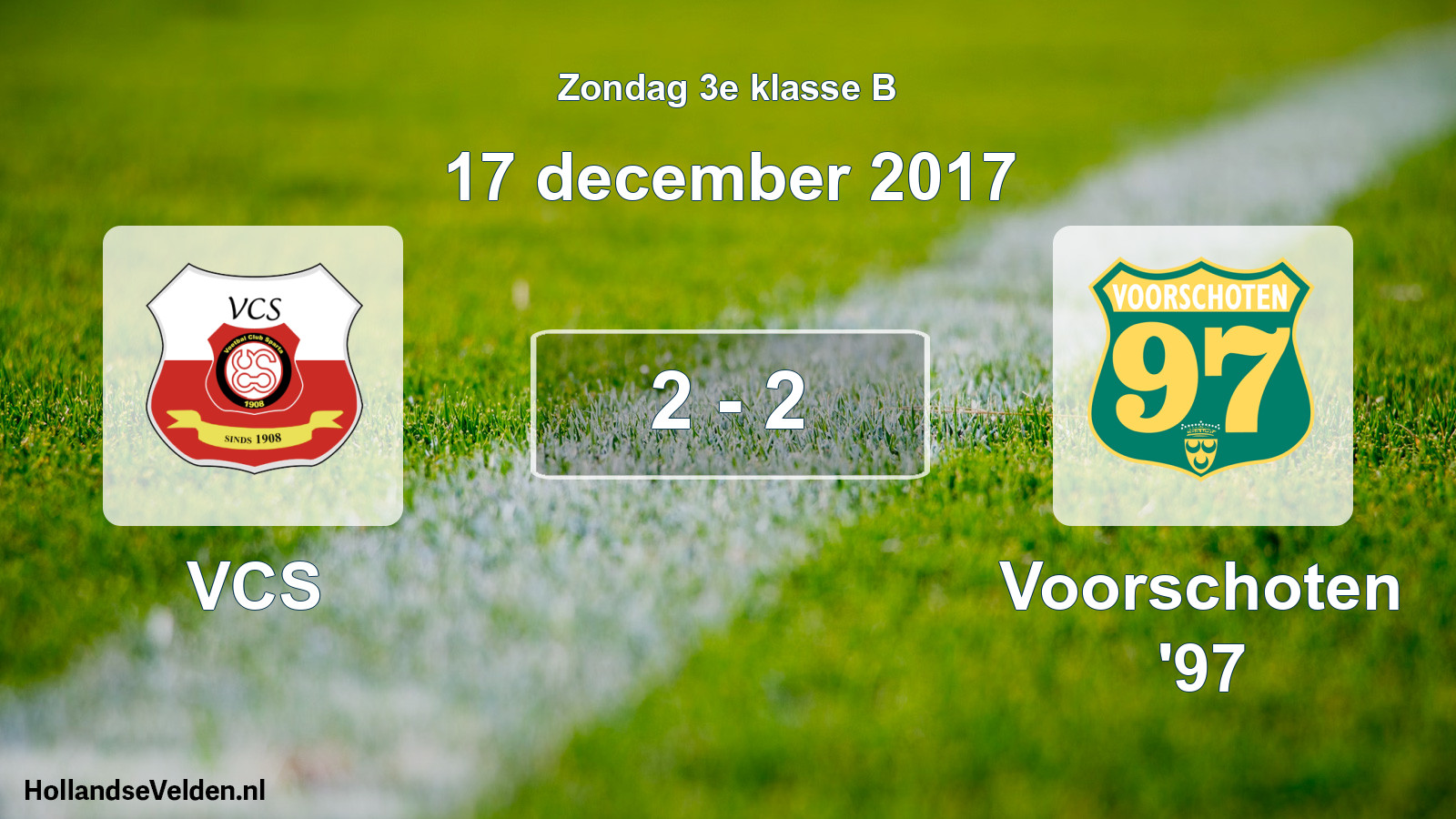 Total number of matches played: VCS - Voorschoten '97 2 - 2 (17 December 2017)