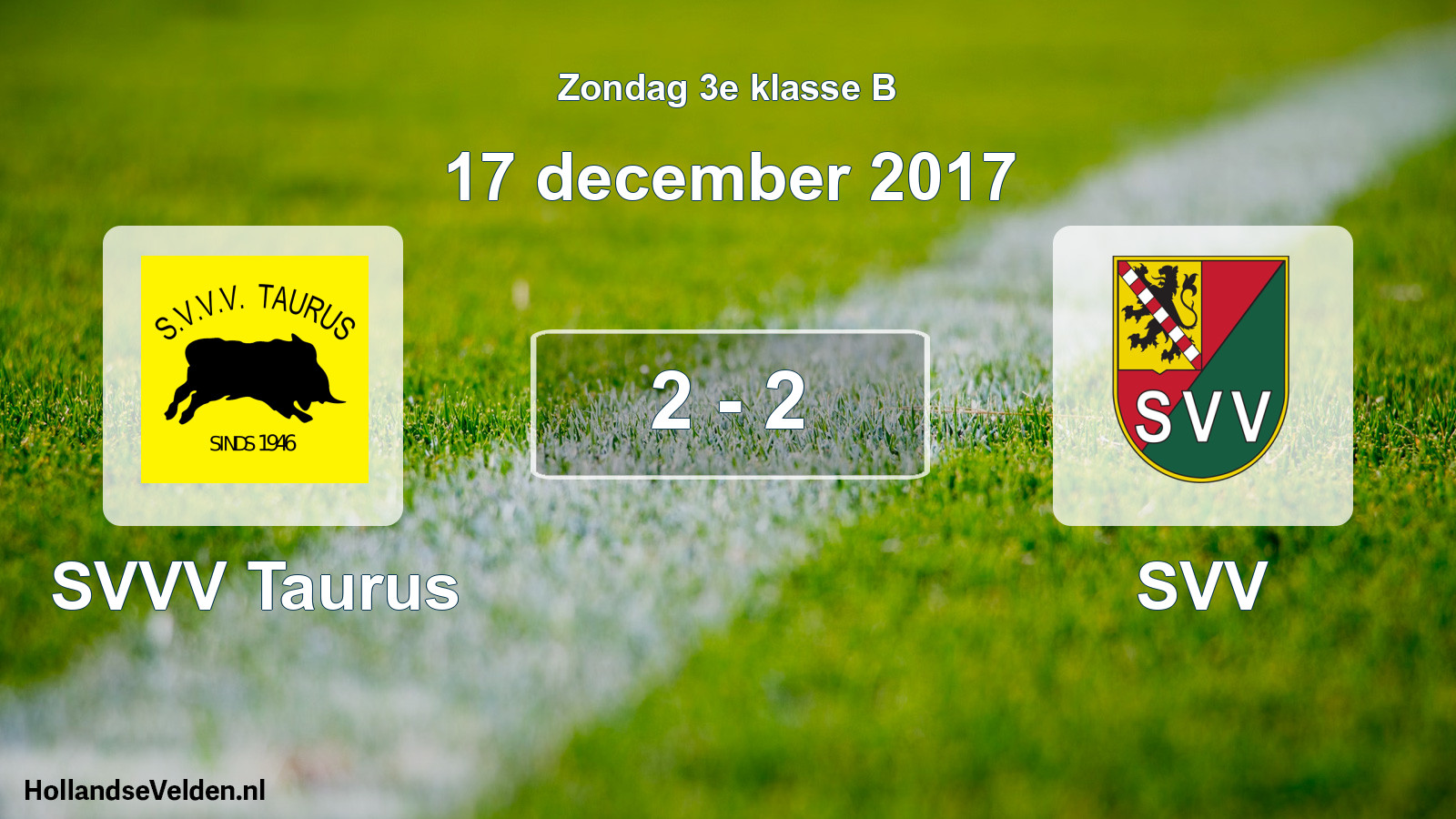 Total number of matches played: SVVV Taurus - SVV 2 - 2 (17 December 2017)