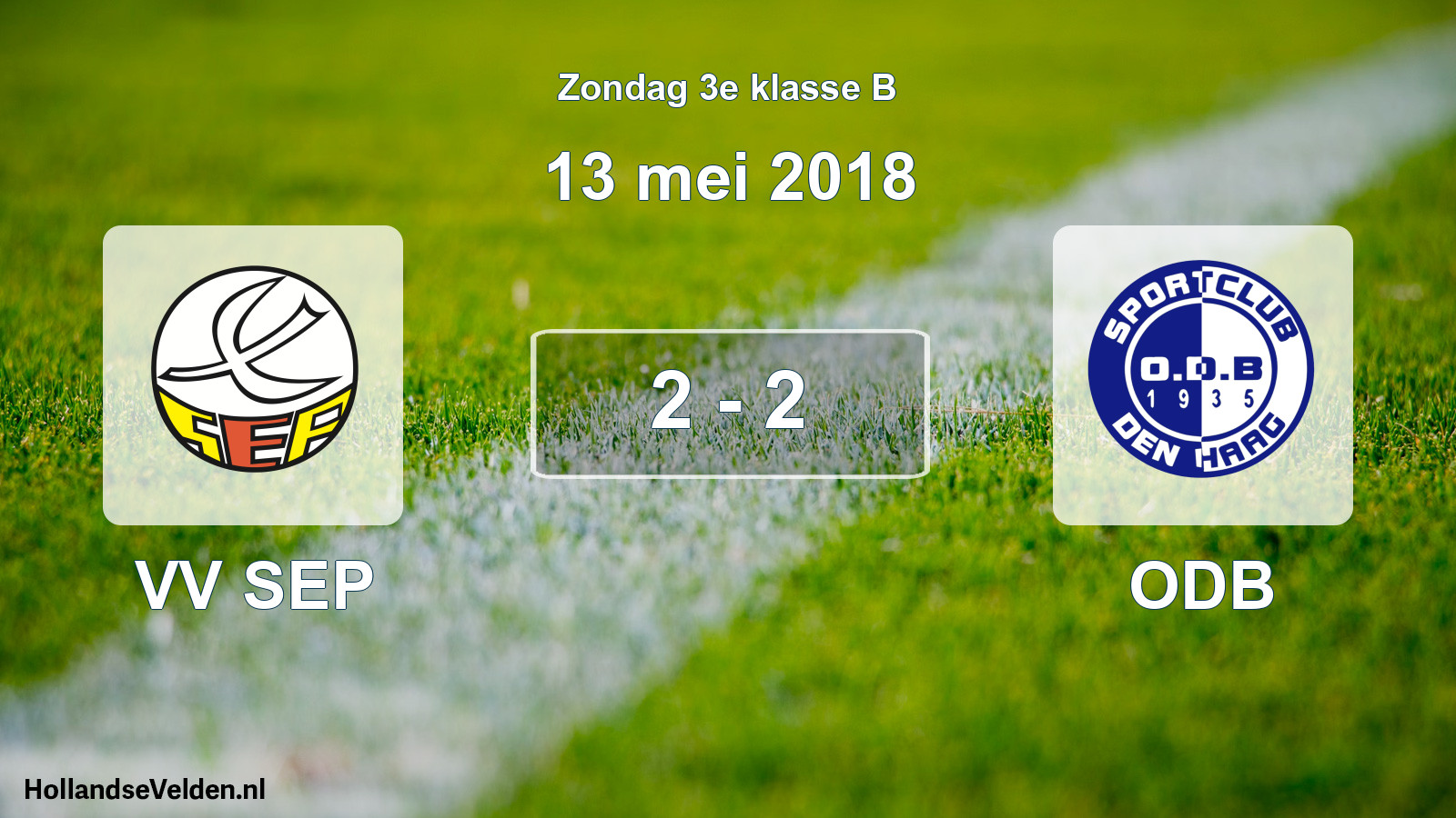 Total number of matches played: VV SEP - ODB 2 - 2 (13 May 2018)