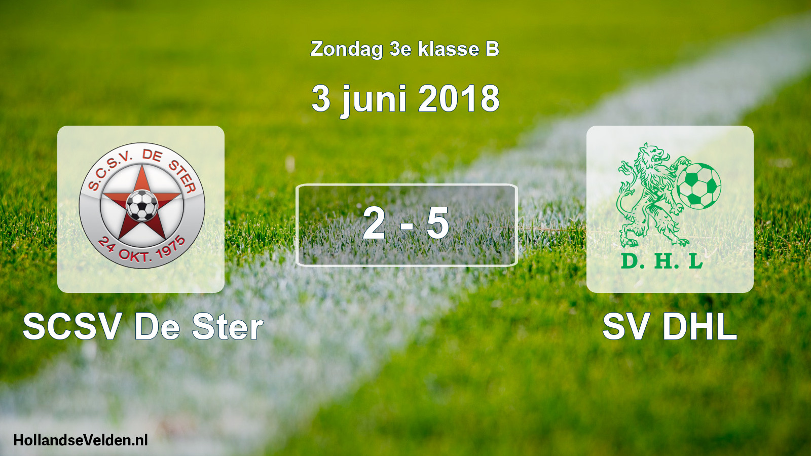 Total number of matches played: SCSV De Ster - SV DHL 2 - 5 (3 June 2018)