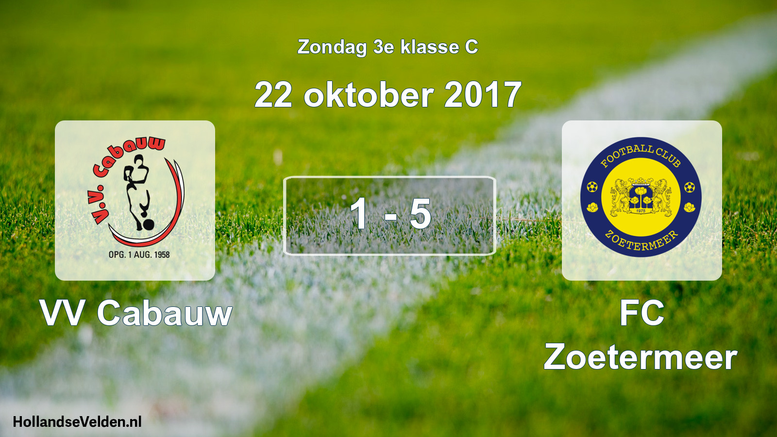 Total number of matches played: VV Cabauw - FC Zoetermeer 1 - 5 (22 October 2017)