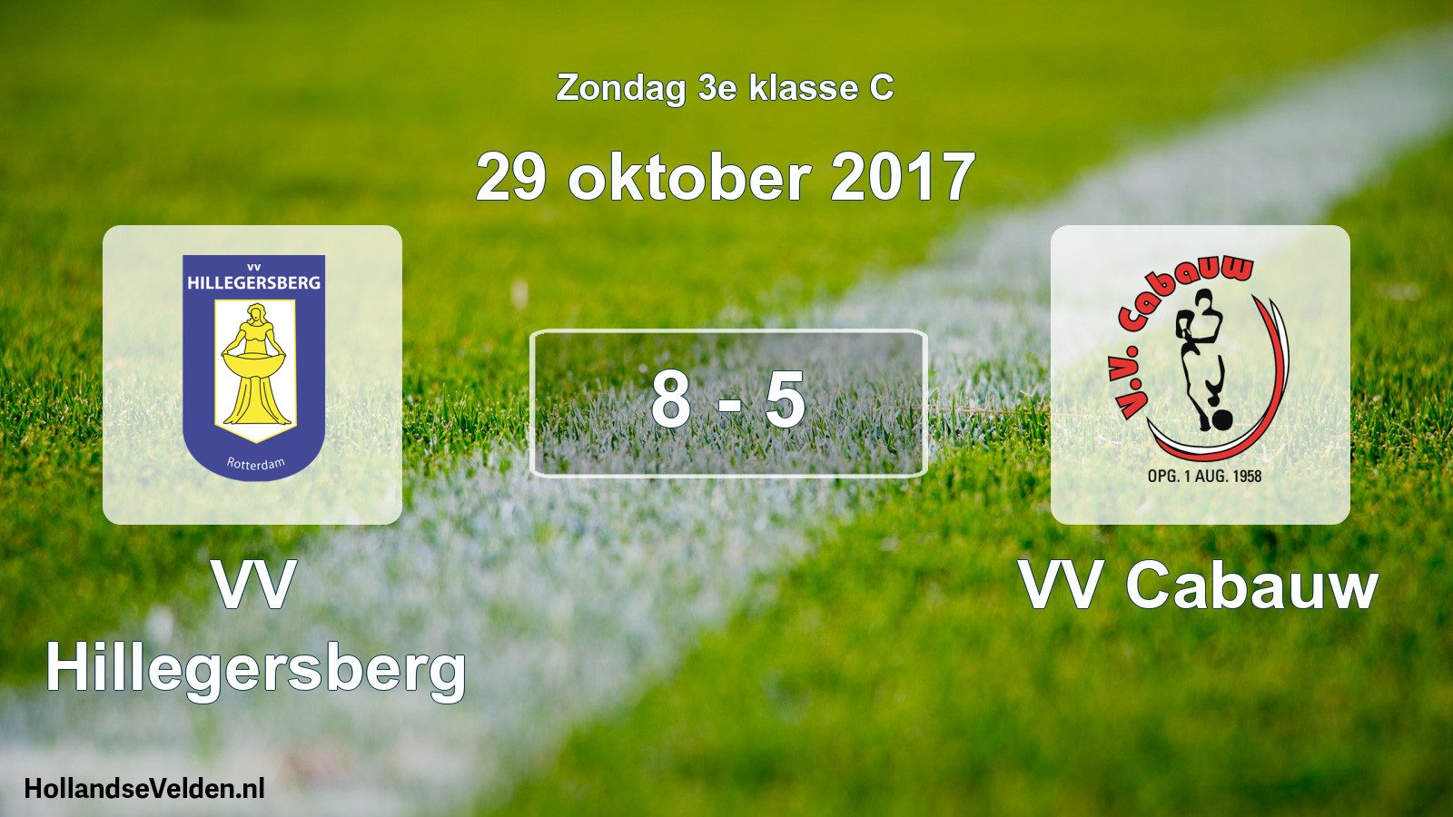 Total number of matches played: VV Hillegersberg - VV Cabauw 8 - 5 (29 October 2017)