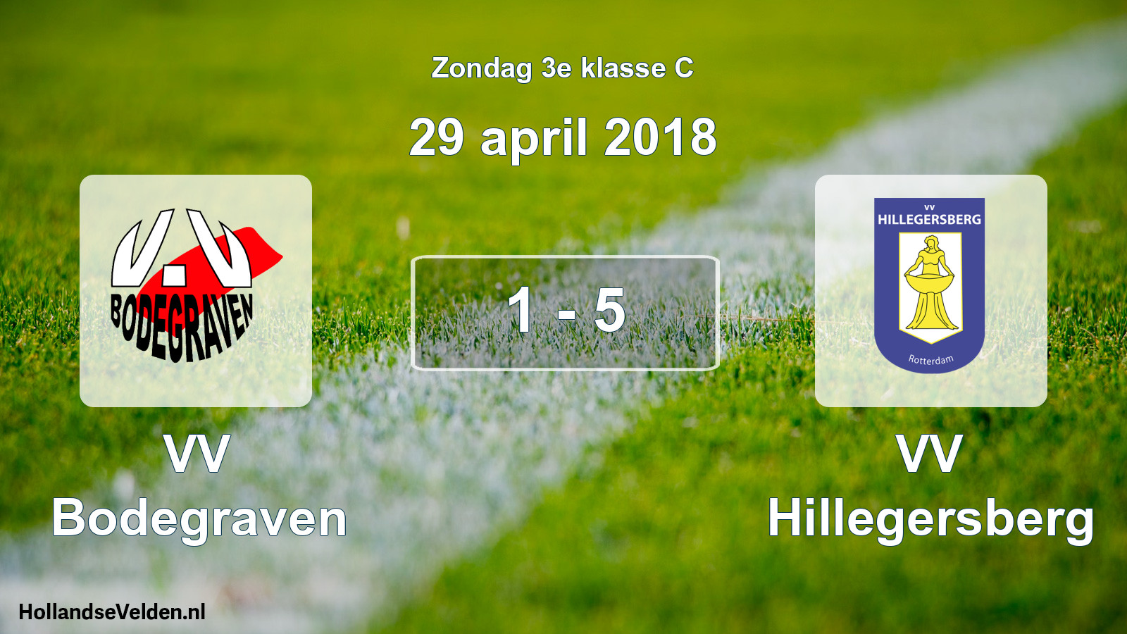 Total number of matches played: VV Bodegraven - VV Hillegersberg 1 - 5 (29 April 2018)