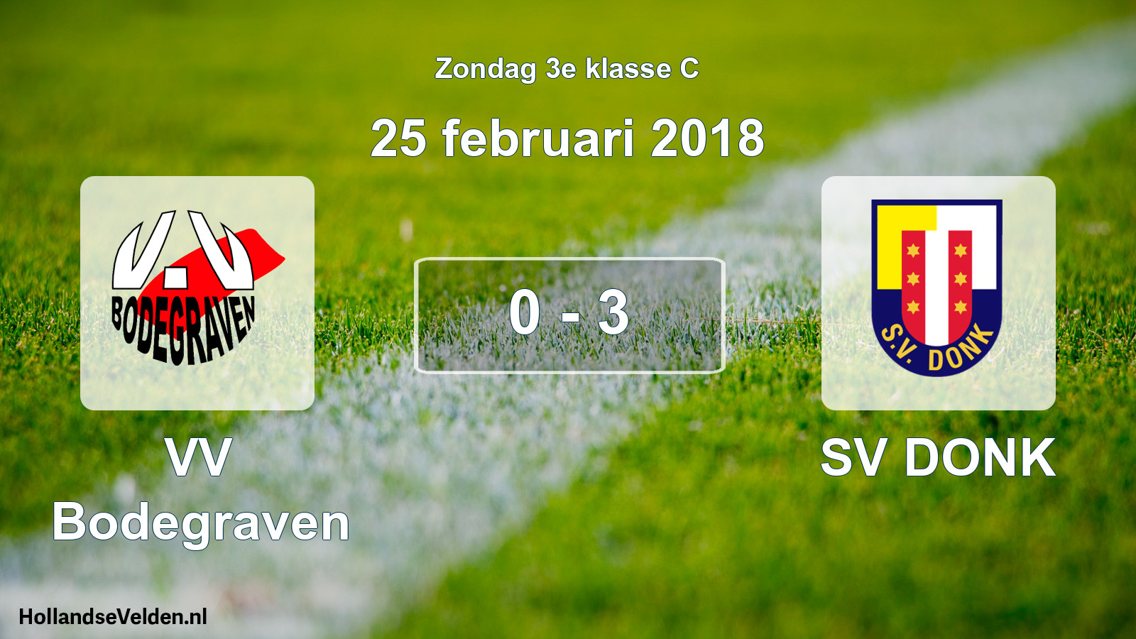 Total number of matches played: VV Bodegraven - SV DONK 0 - 3 (25 February 2018)