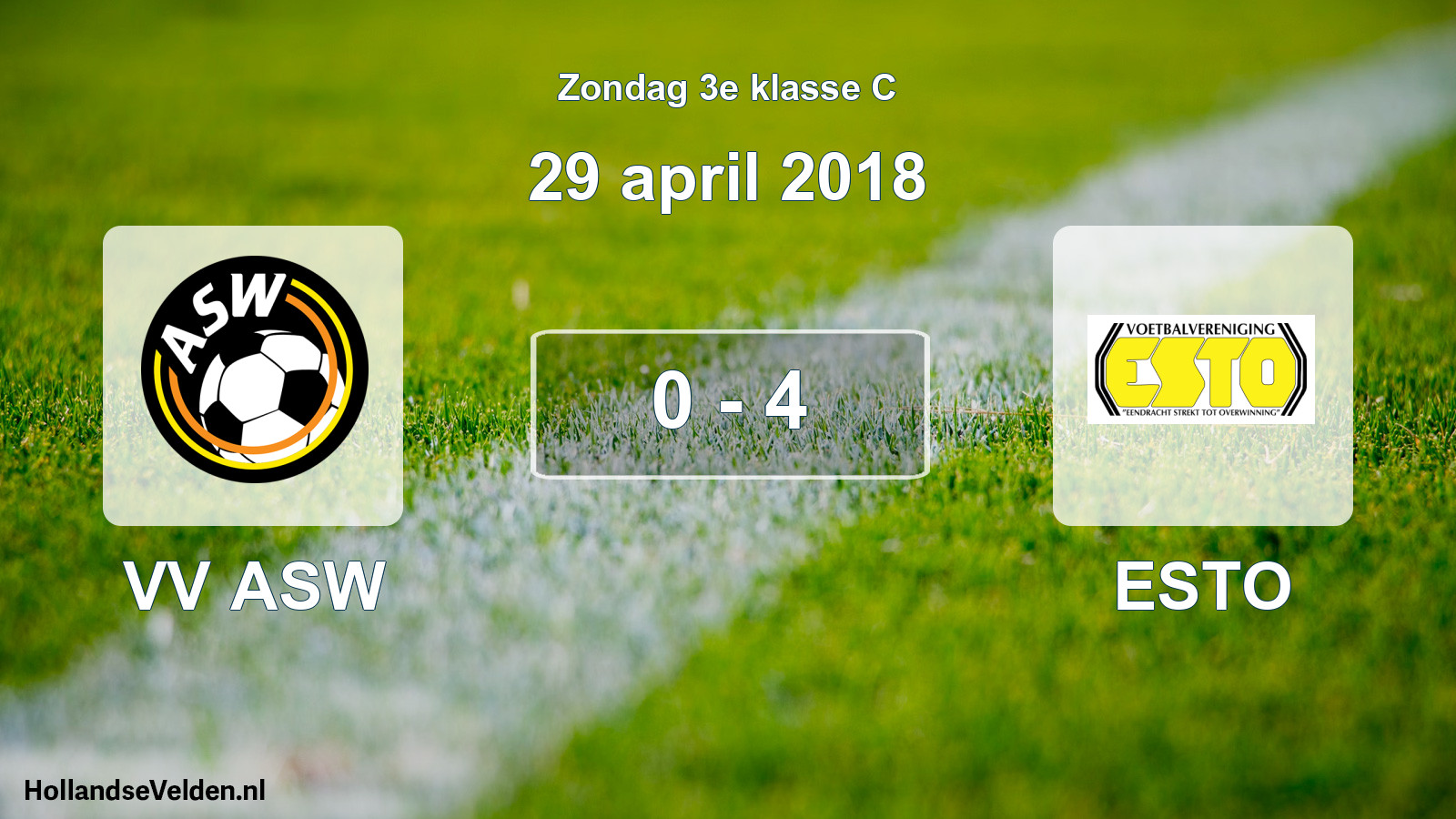 Total number of matches played: VV ASW - ESTO 0 - 4 (29 April 2018)