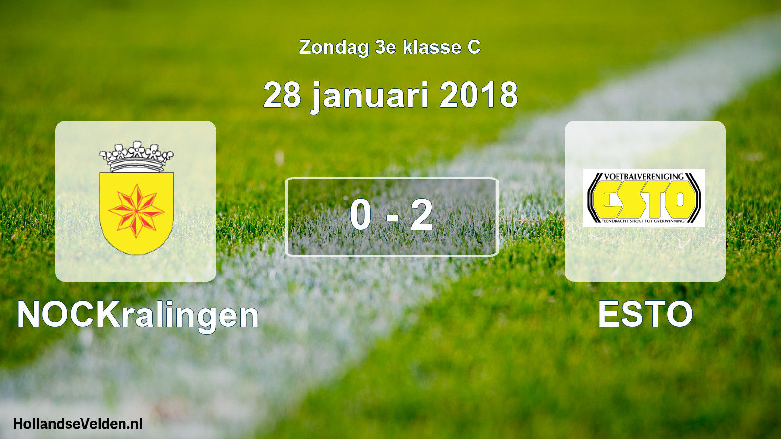 Total number of matches played: NOCKralingen - ESTO 0 - 2 (28 January 2018)