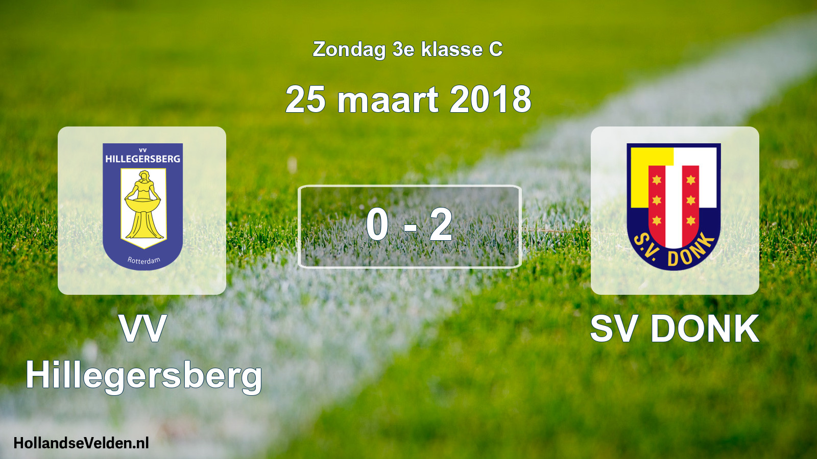 Total number of matches played: VV Hillegersberg - SV DONK 0 - 2 (25 March 2018)