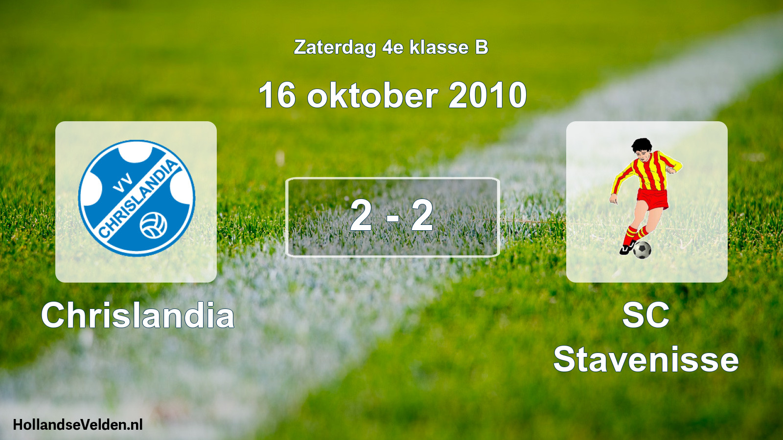 Total number of matches played: Chrislandia - SC Stavenisse 2 - 2 (16 October 2010)