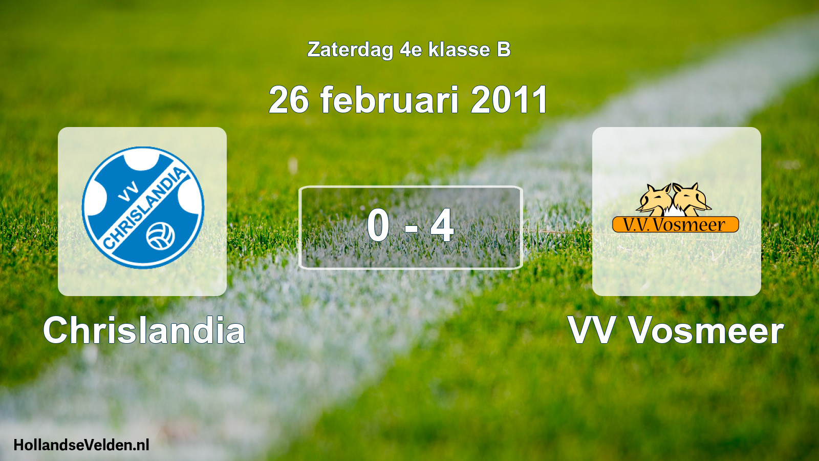Total number of matches played: Chrislandia - VV Vosmeer 0 - 4 (26 February 2011)