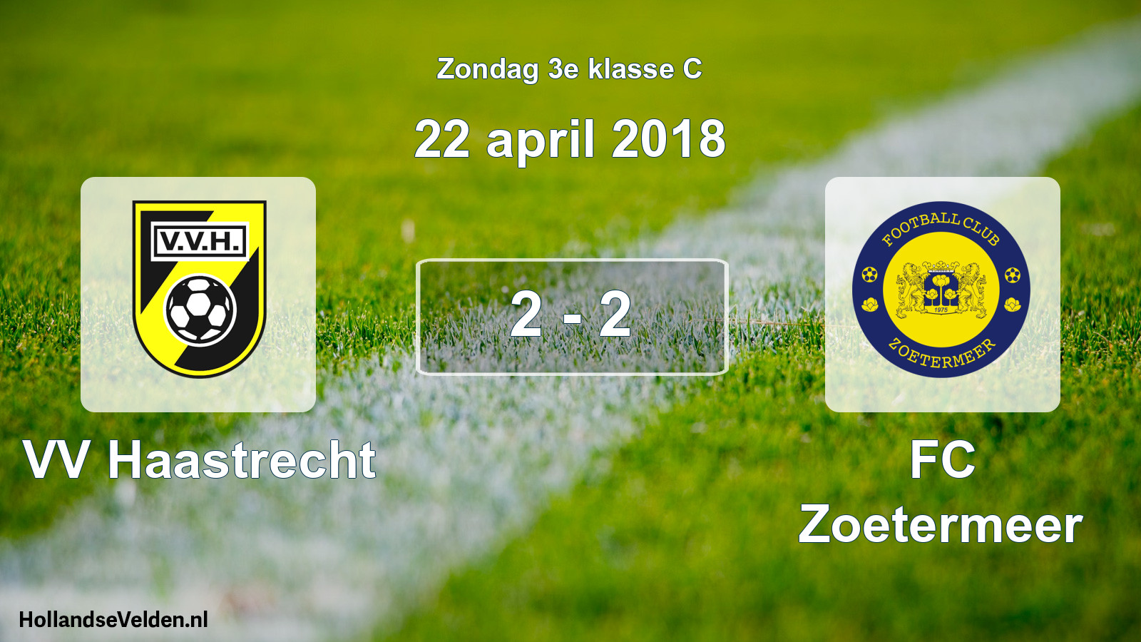 Total number of matches played: VV Haastrecht - FC Zoetermeer 2 - 2 (22 April 2018)