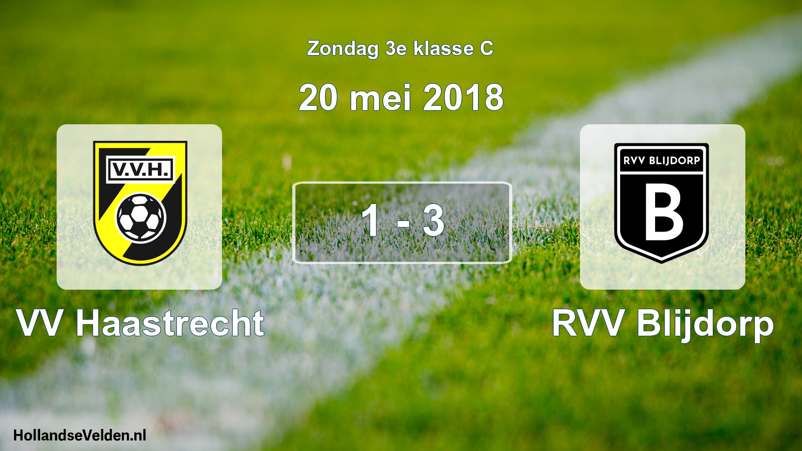 Total number of matches played: VV Haastrecht - RVV Blijdorp 1 - 3 (20 May 2018)