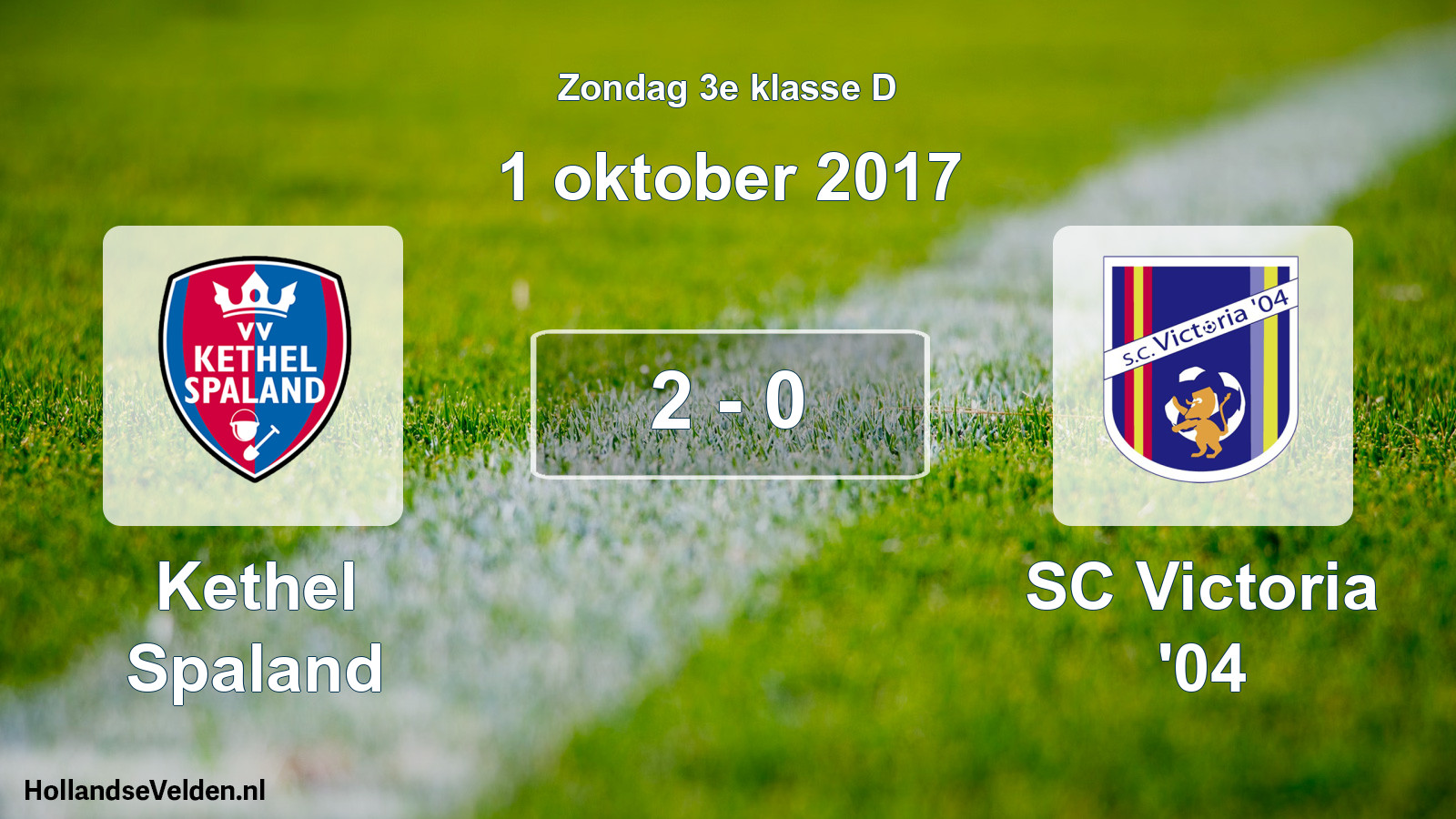Total number of matches played: Kethel Spaland - SC Victoria '04 2 - 0 (1 October 2017)