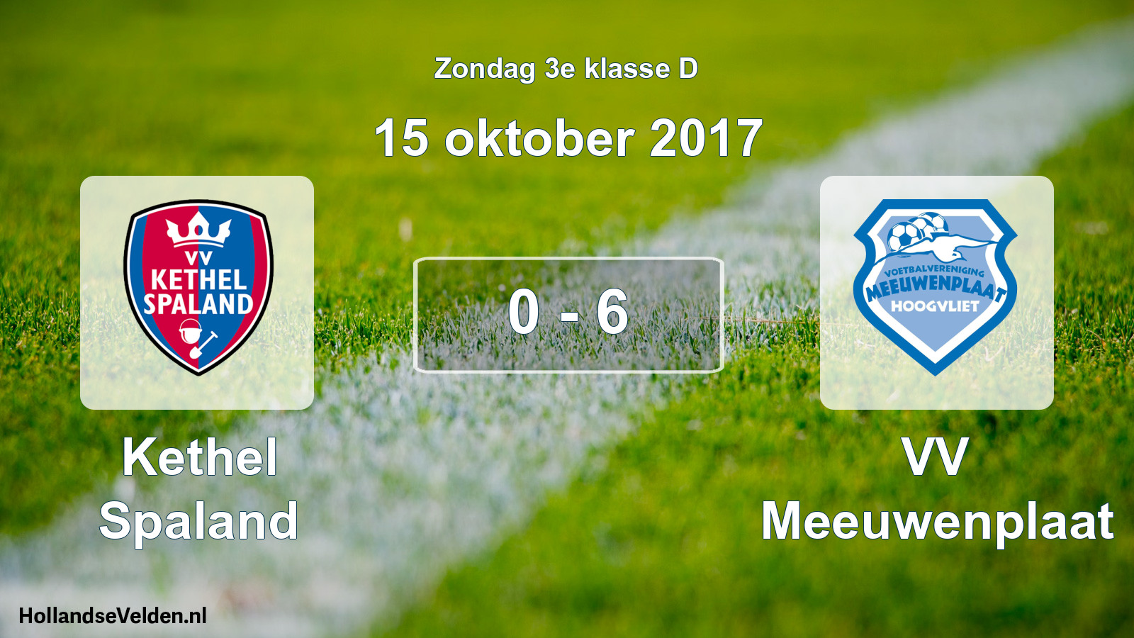 Total number of matches played: Kethel Spaland - VV Meeuwenplaat 0 - 6 (15 October 2017)