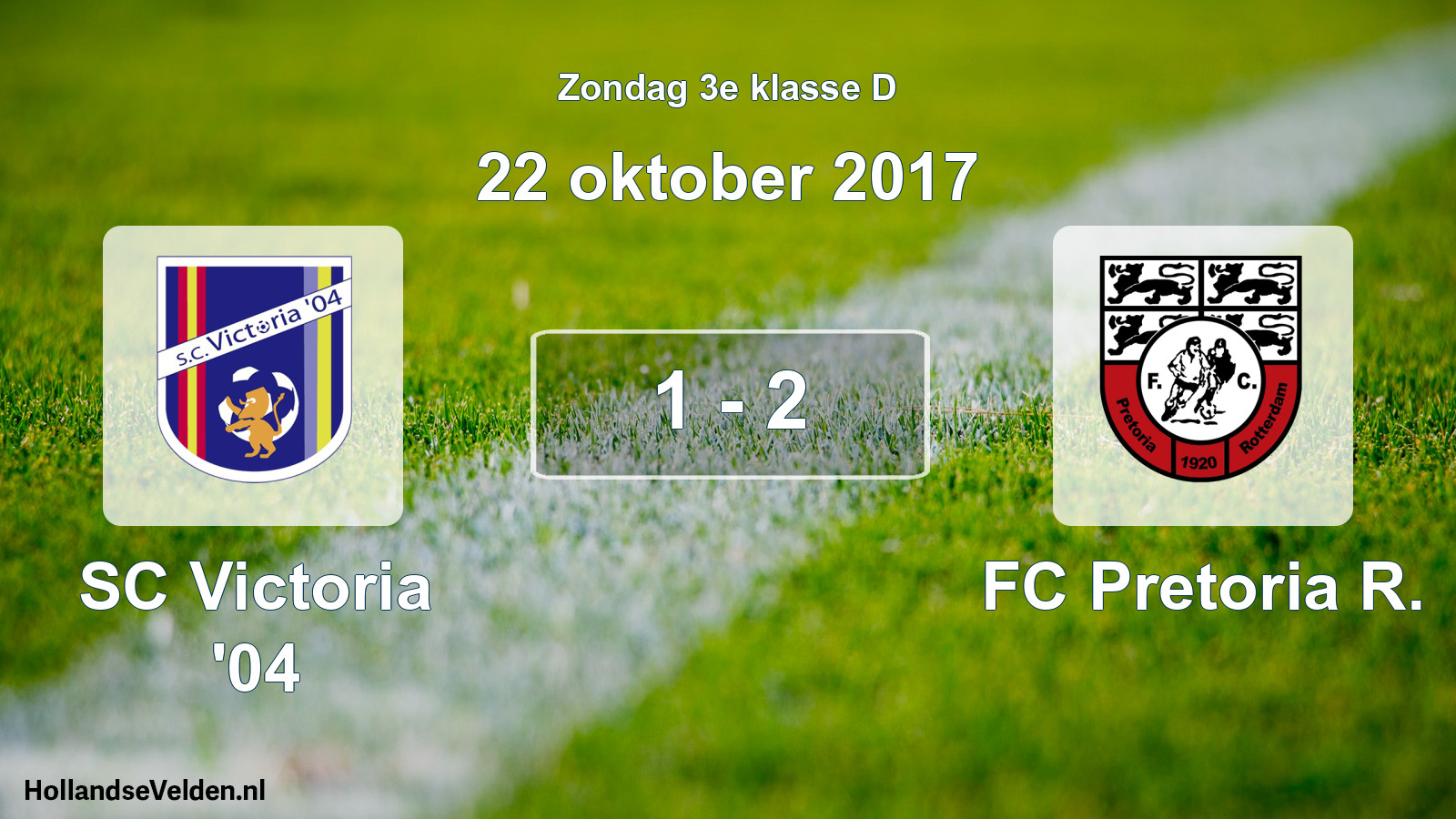 Total number of matches played: SC Victoria '04 - FC Pretoria R. 1 - 2 (22 October 2017)
