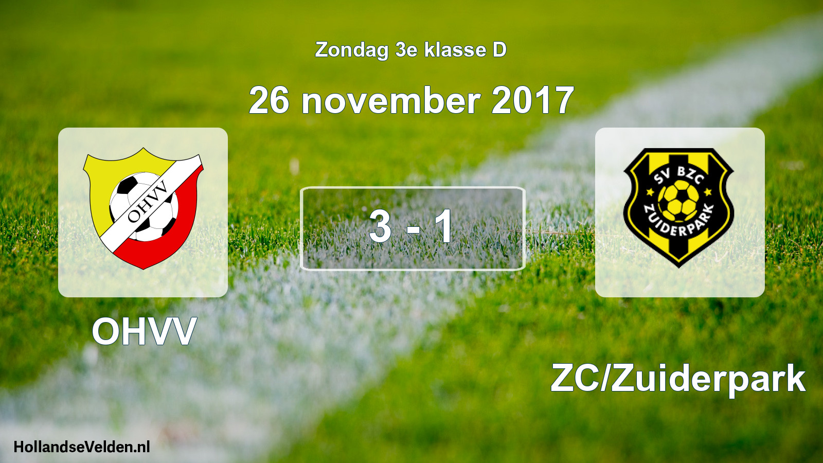 Total number of matches played: OHVV - BZC/Zuiderpark 3 - 1 (26 November 2017)