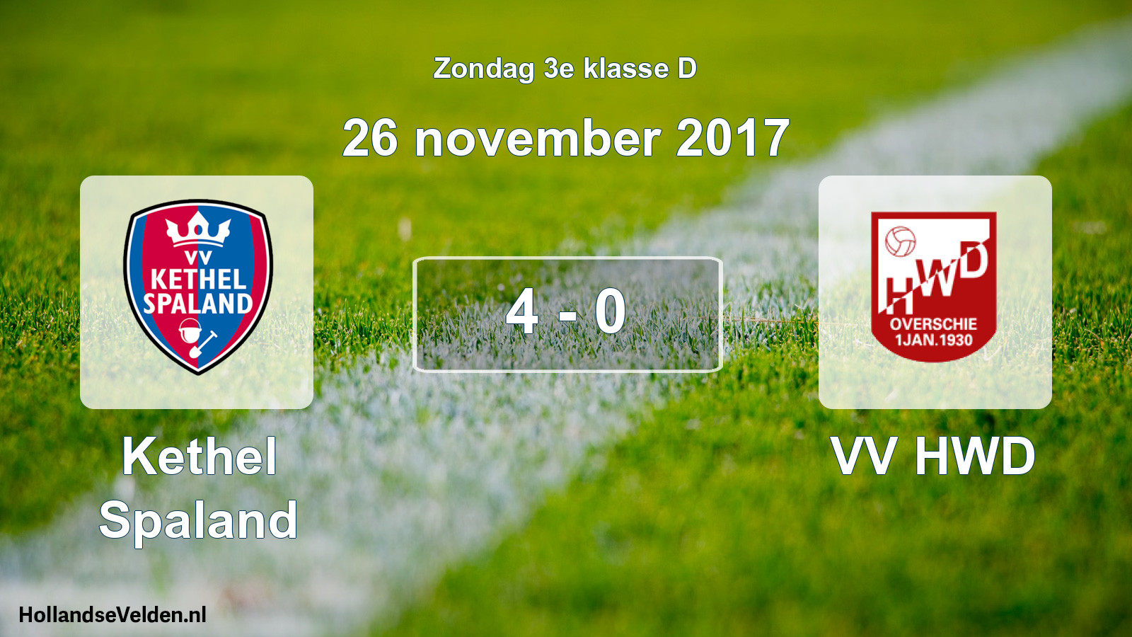 Total number of matches played: Kethel Spaland - VV HWD 4 - 0 (26 November 2017)