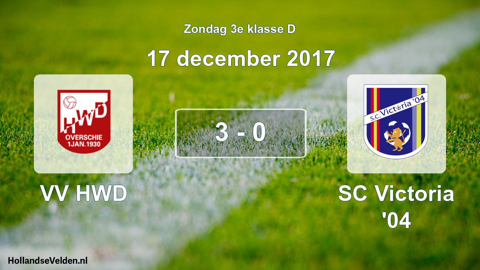 Total number of matches played: VV HWD - SC Victoria '04 3 - 0 (17 December 2017)