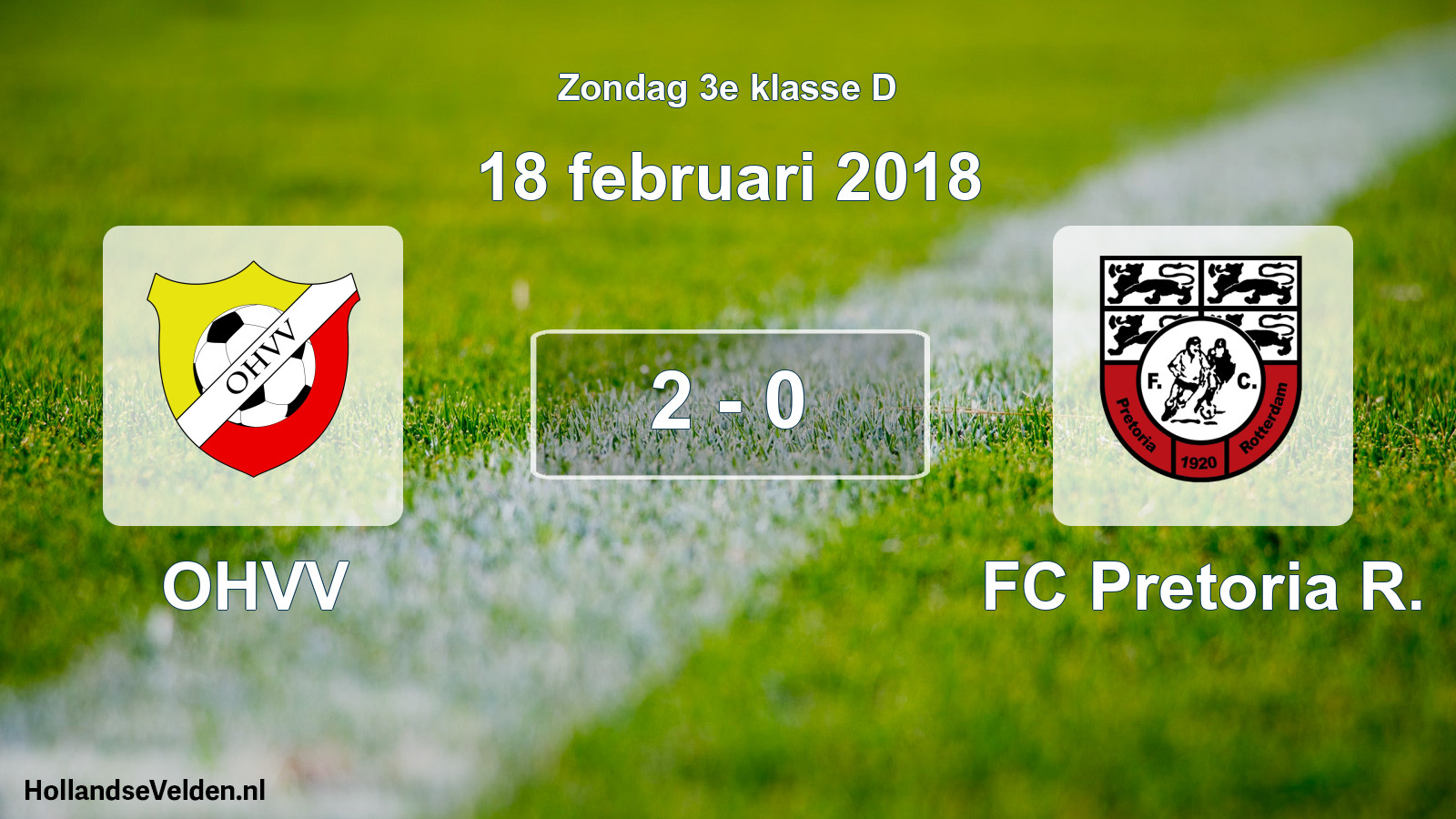 Total number of matches played: OHVV - FC Pretoria R. 2 - 0 (18 February 2018)