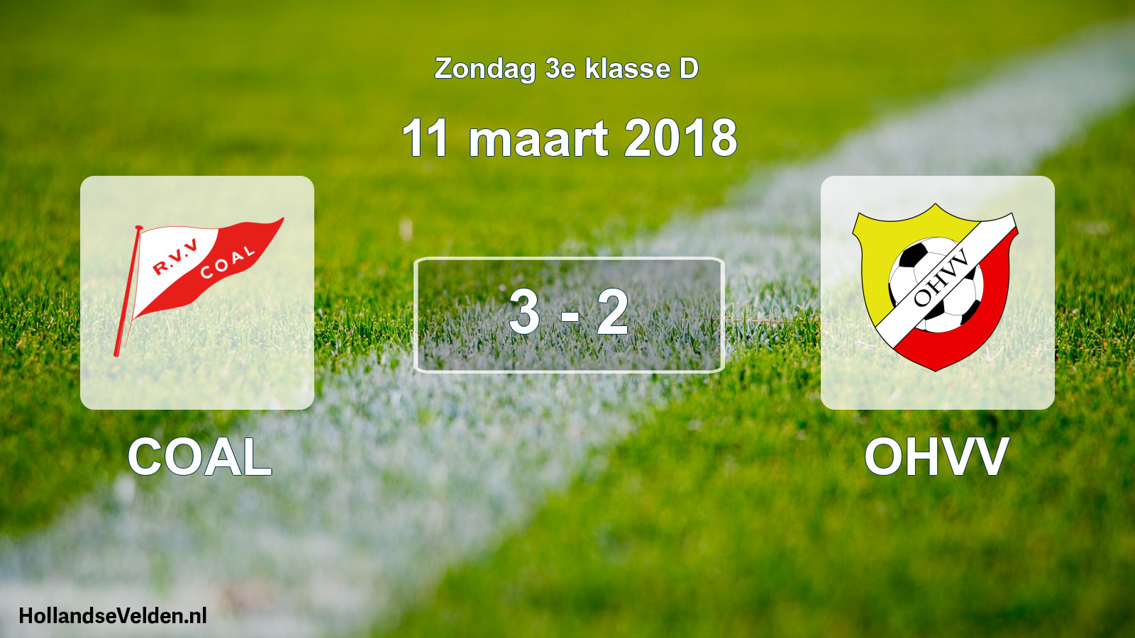 Total number of matches played: COAL - OHVV 3 - 2 (11 March 2018)