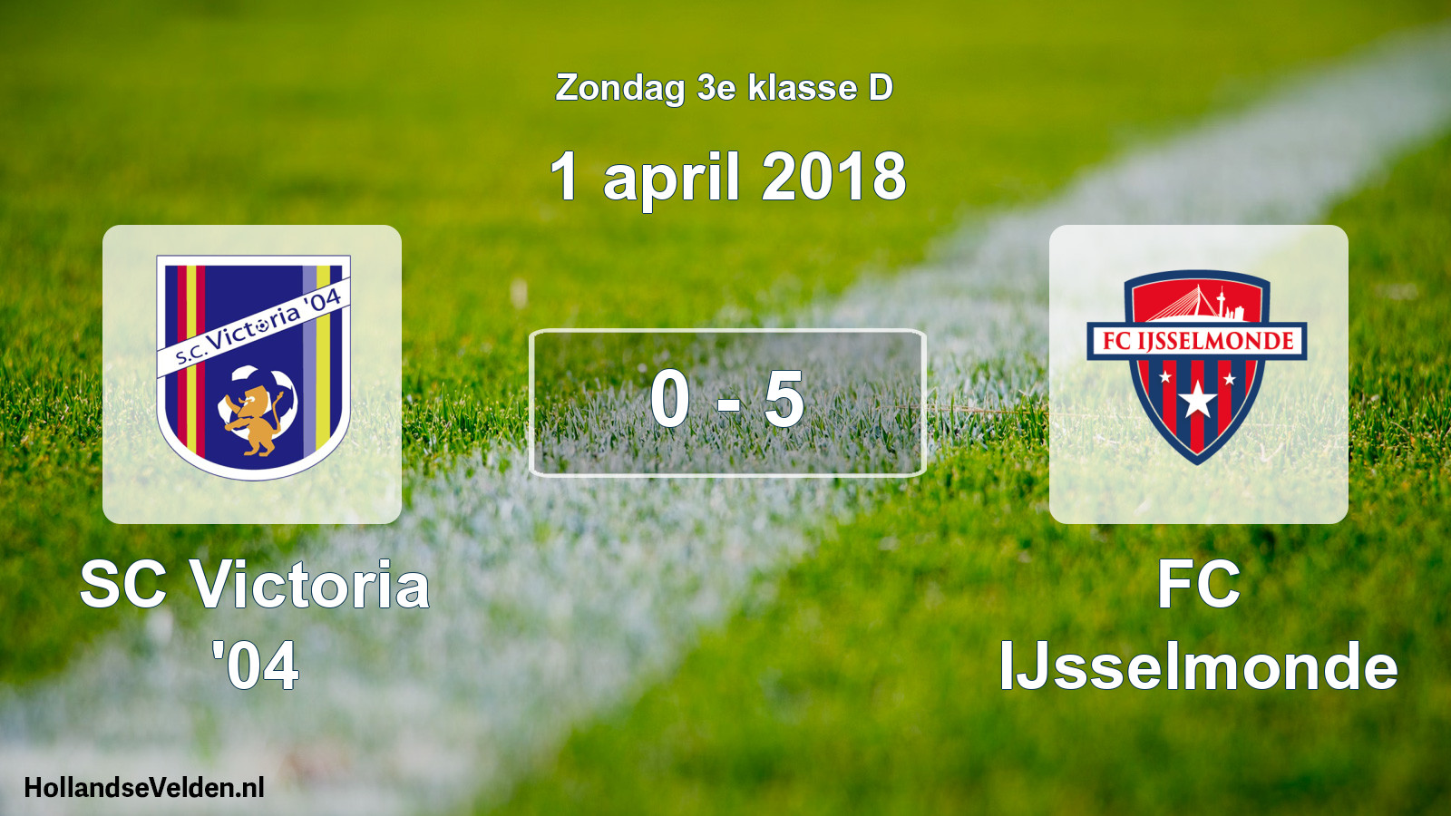 Total number of matches played: SC Victoria '04 - FC IJsselmonde 0 - 5 (1 April 2018)