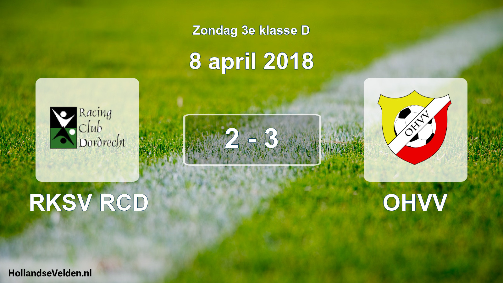Total number of matches played: RKSV RCD - OHVV 2 - 3 (8 April 2018)