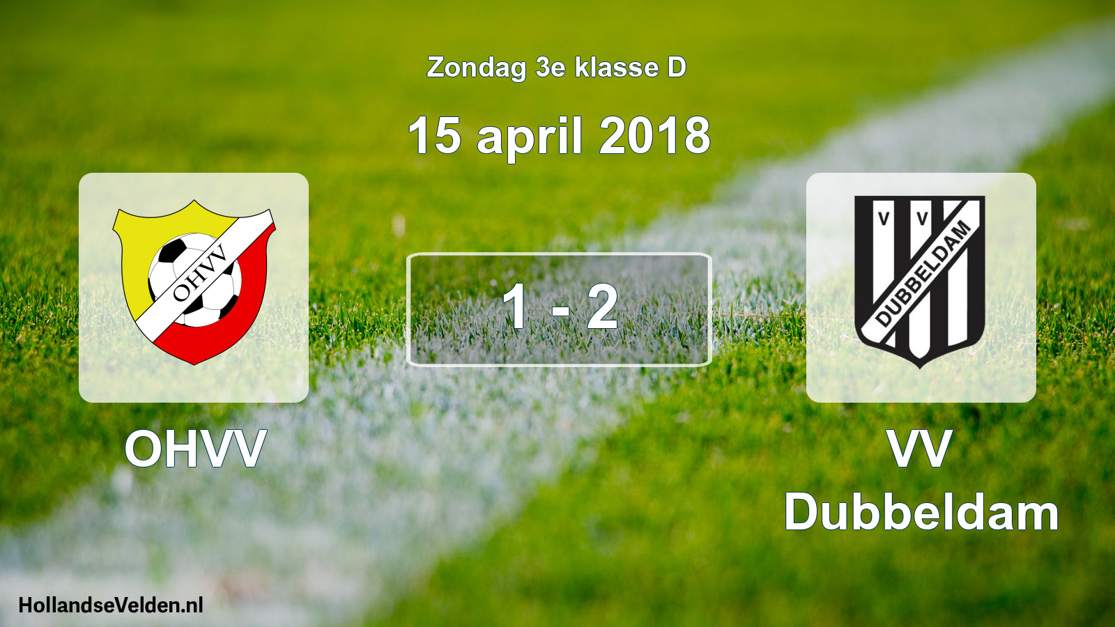 Total number of matches played: OHVV - VV Dubbeldam 1 - 2 (15 April 2018)