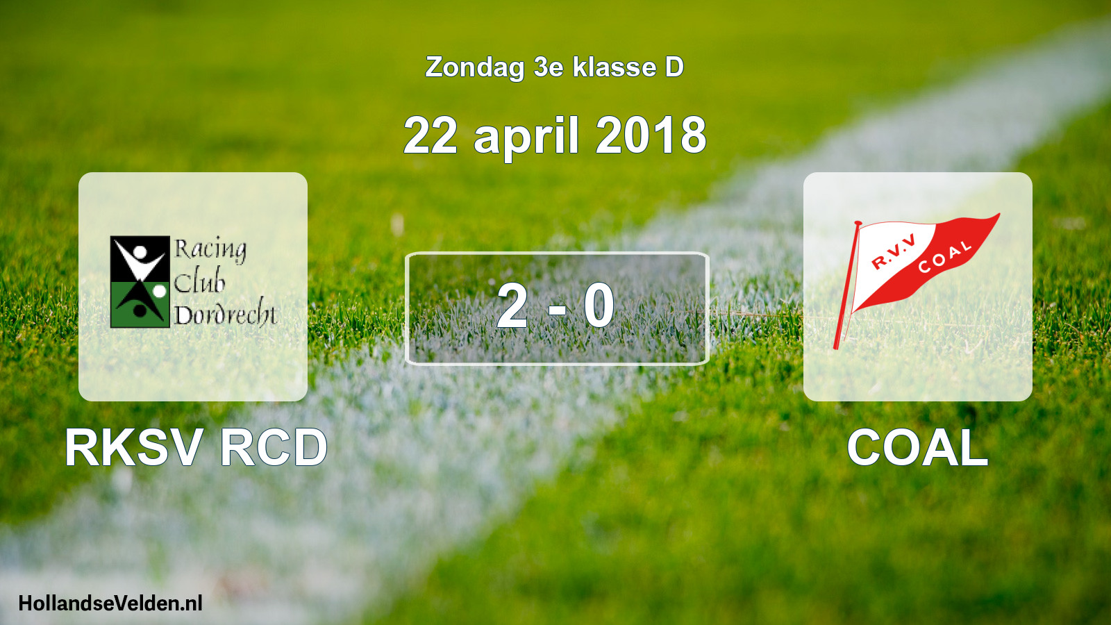 Total number of matches played: RKSV RCD - COAL 2 - 0 (22 April 2018)