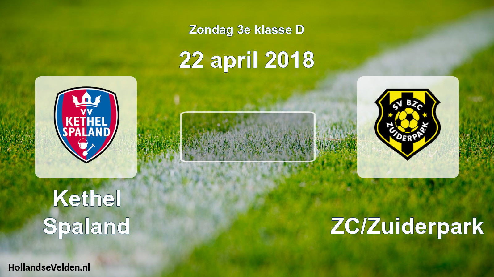 Scheduled Match: Kethel Spaland - BZC/Zuiderpark (22 April 2018)