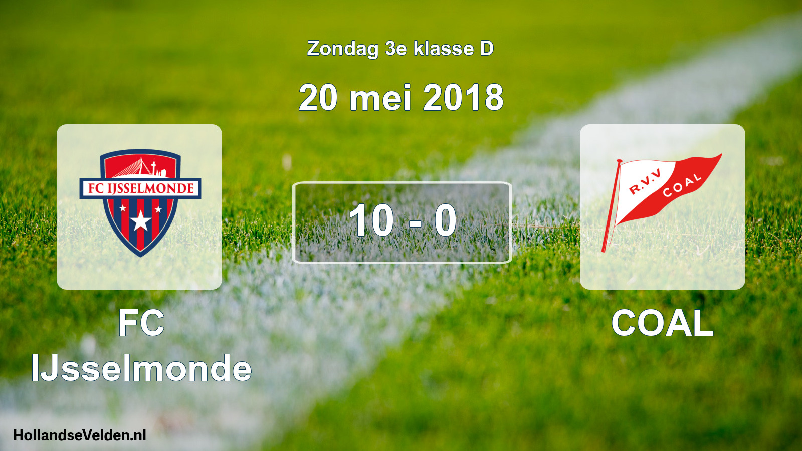 Total number of matches played: FC IJsselmonde - COAL 10 - 0 (20 May 2018)
