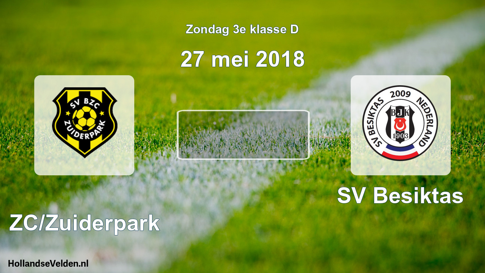 Scheduled Match: BZC/Zuiderpark - SV Besiktas (27 May 2018)