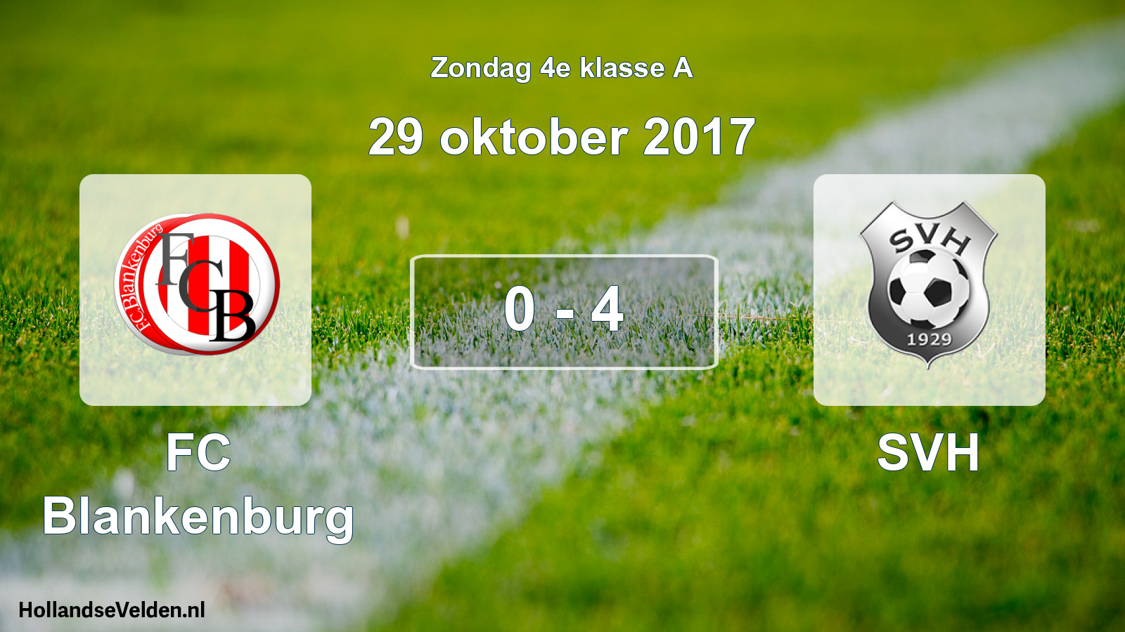 Total number of matches played: FC Blankenburg - SVH 0 - 4 (29 October 2017)