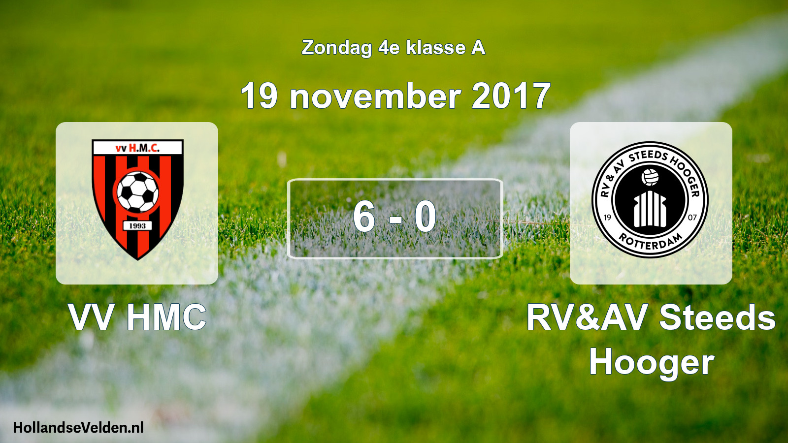 Total number of matches played: VV HMC - RV&AV Steeds Hooger 6 - 0 (19 November 2017)