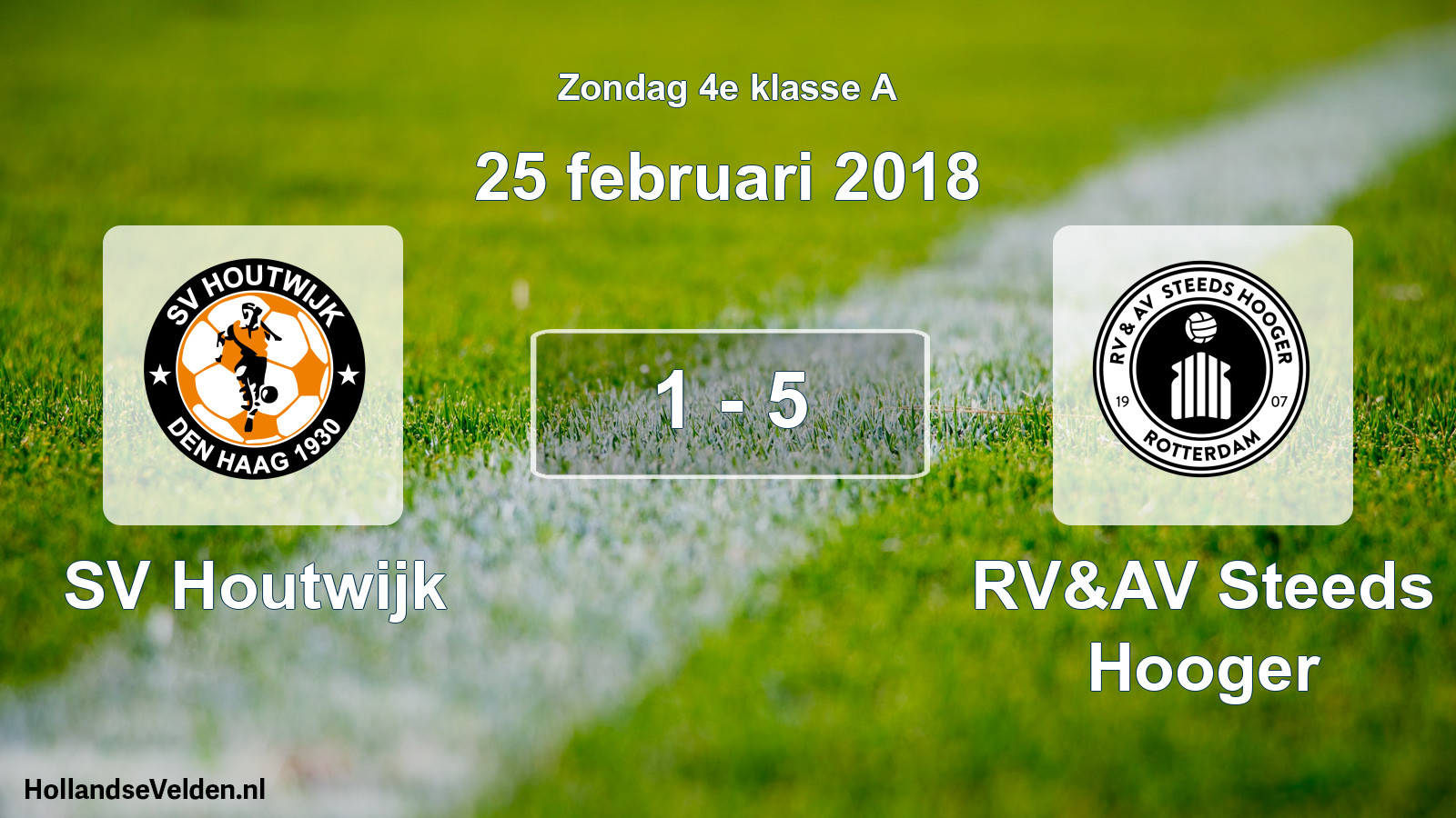 Total number of matches played: SV Houtwijk - RV&AV Steeds Hooger 1 - 5 (25 February 2018)