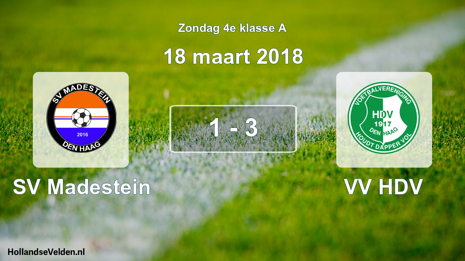 Total number of matches played: SV Madestein - VV HDV 1 - 3 (18 March 2018)