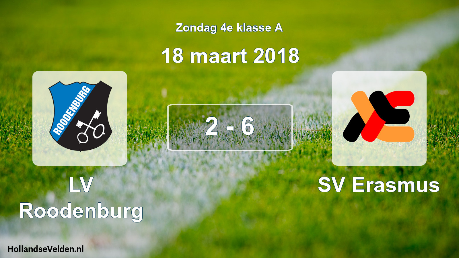 Total number of matches played: LV Roodenburg - SV Erasmus 2 - 6 (18 March 2018)