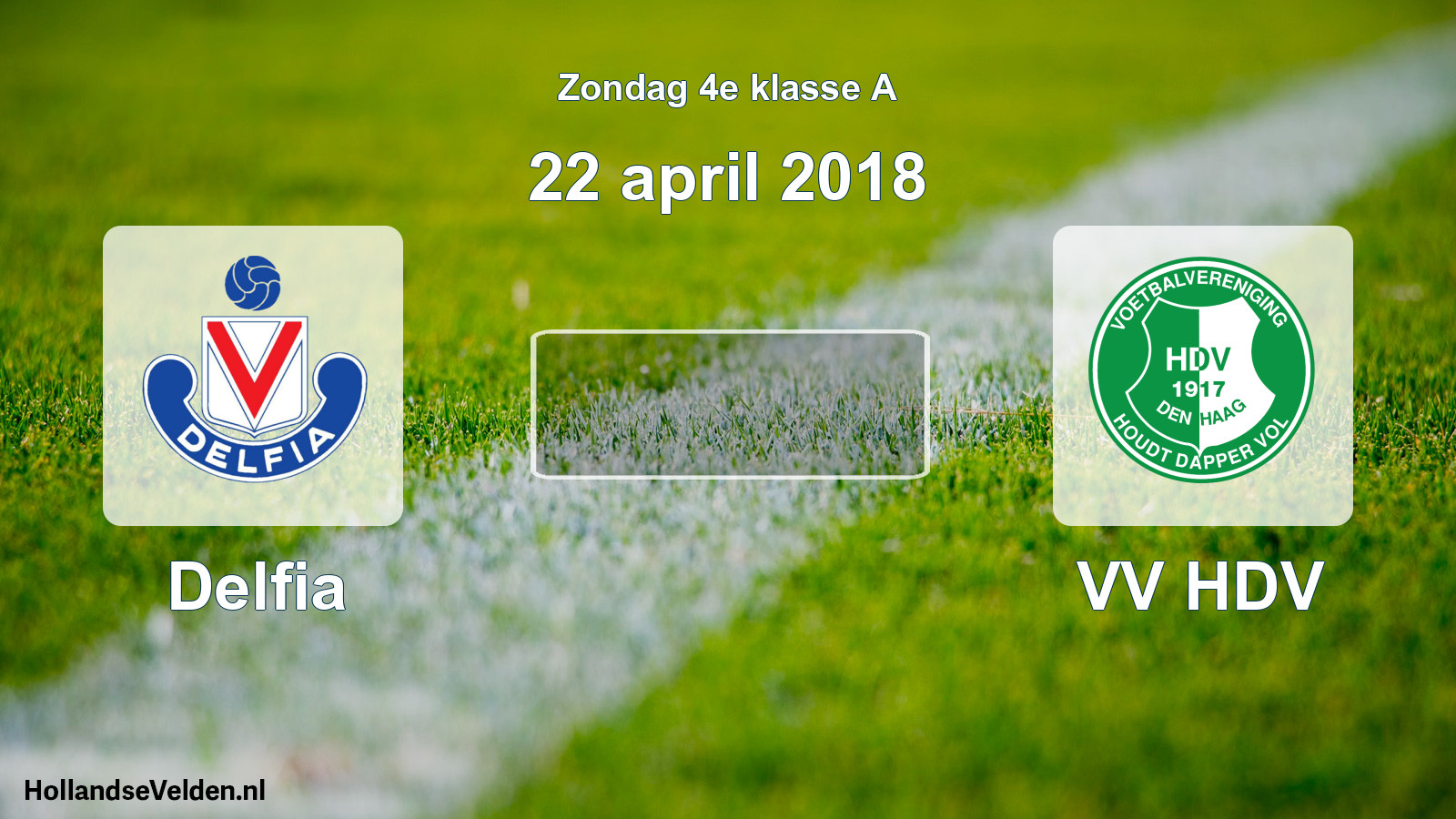 Scheduled Match: Delfia - VV HDV (22 April 2018)
