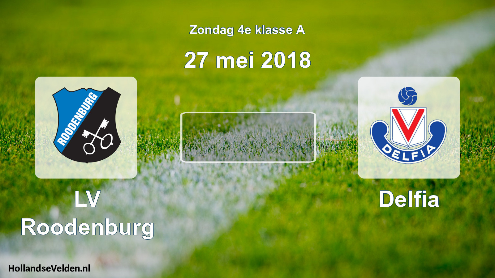 Scheduled Match: LV Roodenburg - Delfia (27 May 2018)
